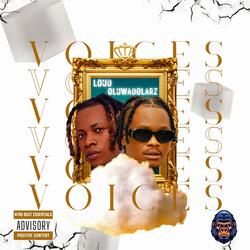 Voices (feat. Oluwadolarz)