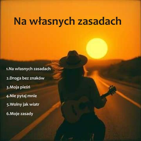 Na własnych zasadach