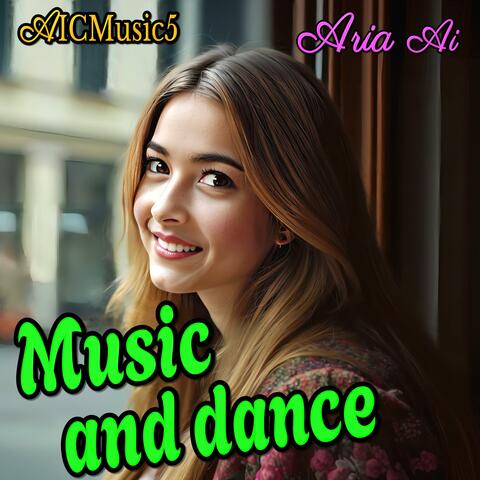 Music and dance