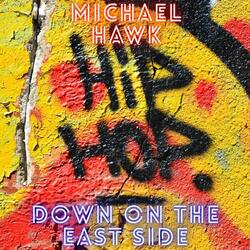 Down On The East Side