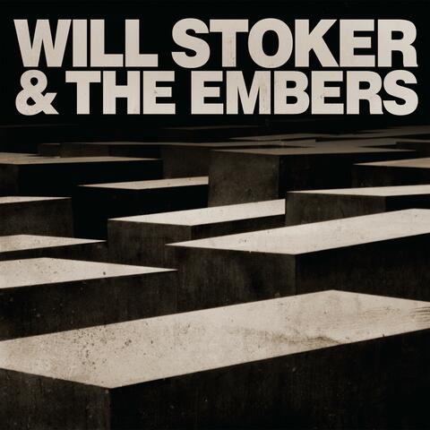 Will Stoker & the Embers