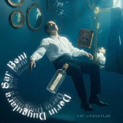 Derin Duygulara Sar Beni (başlangıç)