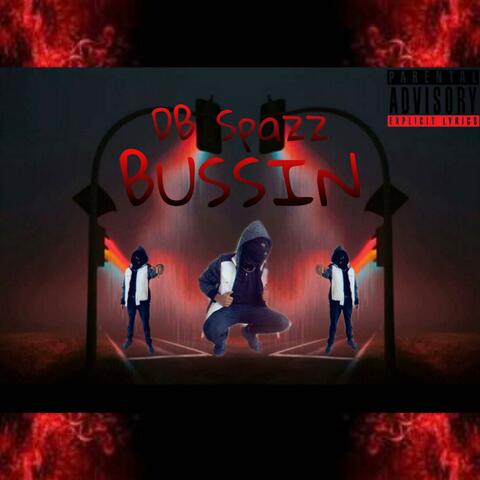 Bussin'