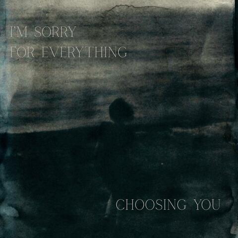 choosing you