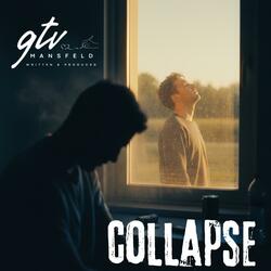 Collapse