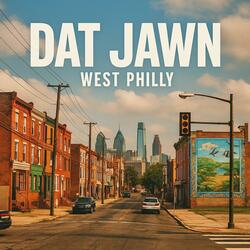 Dat Jawn West Philly Jawnstrumental