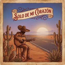 Solo de mi corazón