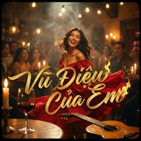 Vũ Điệu Của Em (Rumba)