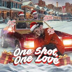 One Shot, One Love (feat. Jordie Mac & Alamo Andretti)