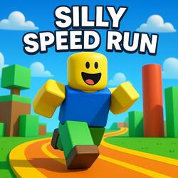 Silly Speed Run