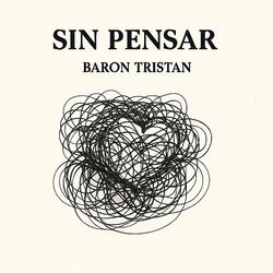Sin pensar