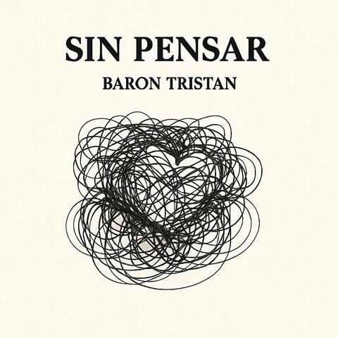 Sin pensar