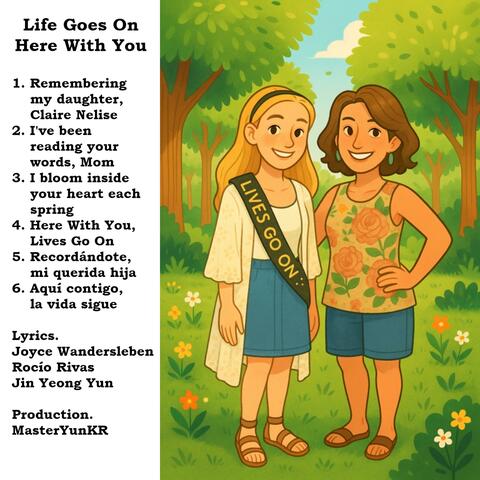 Life Goes On Here With You