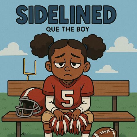 Sidelined (feat. Marc Clayton)