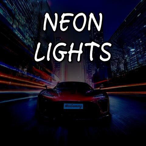 NEON LIGHTS