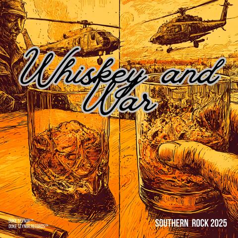 Whiskey and War