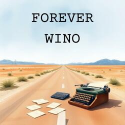 Forever Wino