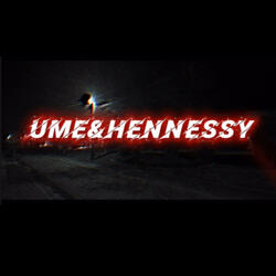 UME&HENNESSY