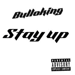 STAY UP