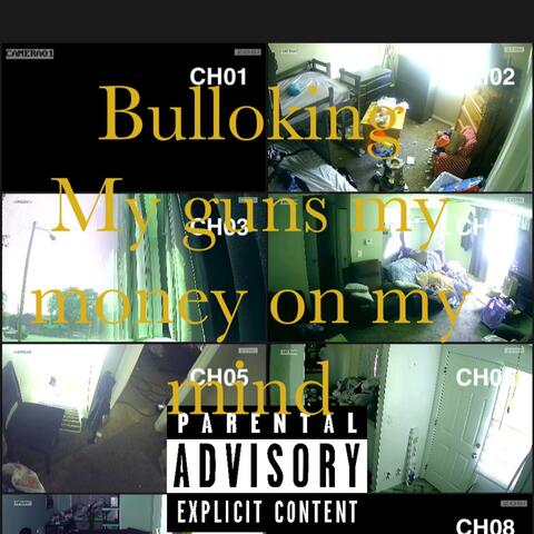 MY GUNS MY MONEY ON MY MIND