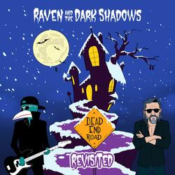 Dead End Road (Revisited)