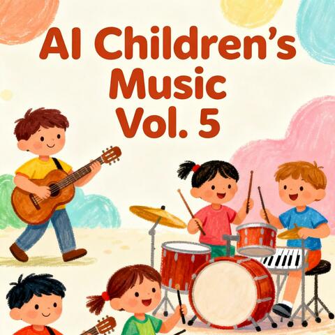 AI Children's Music, Vol. 5