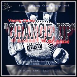Change Up (feat. Mz. Bozzy)