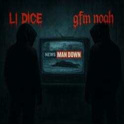 Man Down (feat. Li Dice)