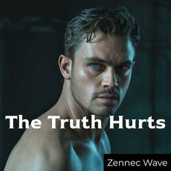 The Truth Hurts
