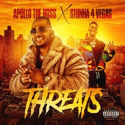 Threats (feat. Stunna 4 Vegas) (Radio Edit)
