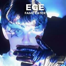 FAME EATER