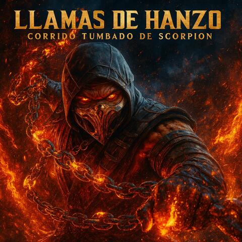 LLAMAS DE HANZO Corrido Tumbado De Scorpion