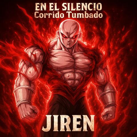 EN EL SILENCIO Corrido Tumbado Jiren