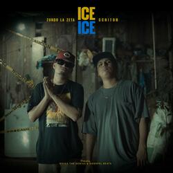 Ice ice (feat. Zurdo la Zeta)