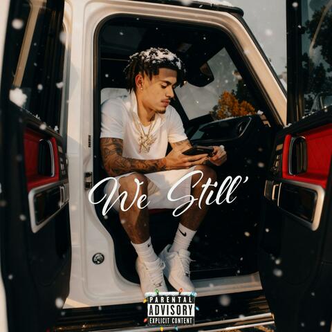 We Still'