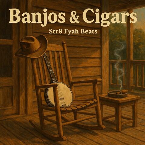 Banjos & Cigars