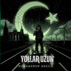 Yollar Uzun (Berlin Manifesto)