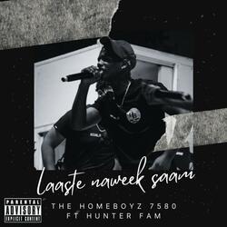 Laaste Naweek Saam (feat. Hunter Fam)
