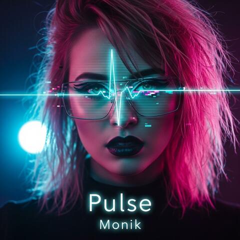 Pulse (feat. Monik)