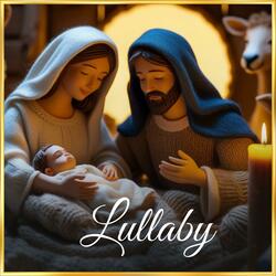 Lullaby for Baby Jesus | Soft and Peaceful Lullaby | Peaceful Night Lullaby #lullaby #jesus