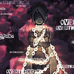 OVERTHINKING (feat. Mele Airos)