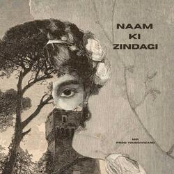 NAAM KI ZINDAGI