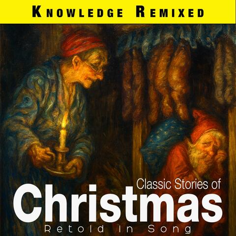 Classic Stories of Christmas: Retold in Song