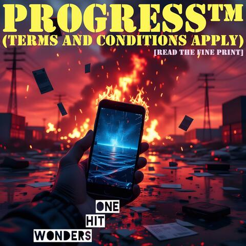 Progress™ (Terms and Conditions Apply) [Read the Fine Print]