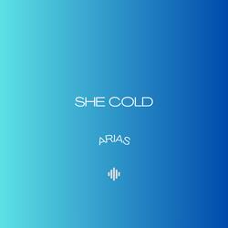 She Cold