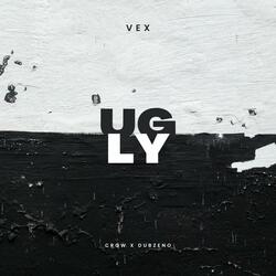 UGLY (feat. Crow & Dubzeno)