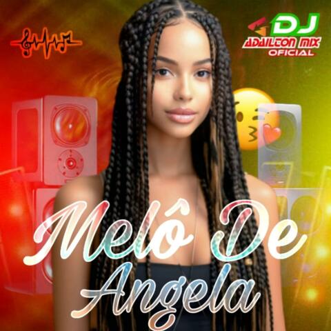 Melô De Angela (Versão Reggae)