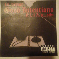 Good Intentions (feat. Lil A_u_stin)