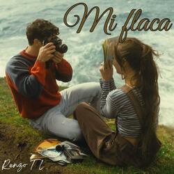 MI FLACA