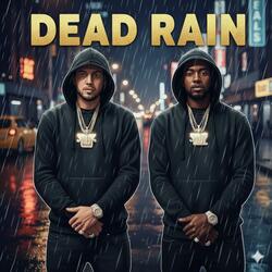 DEAD RAIN